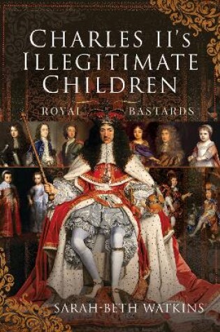 Cover of Charles II's Illegitimate Children