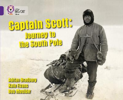 Cover of Captain Scott: Journey to the South Pole