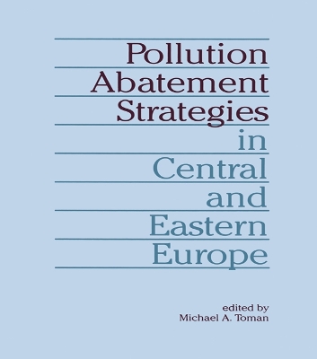 Book cover for Pollution Abatement Strategies in Central and Eastern Europe