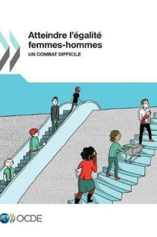 Cover of Atteindre l'�galit� femmes-hommes