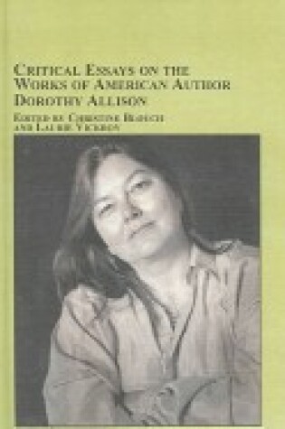 Cover of Critical Essays on the Works of American Author Dorothy Allison