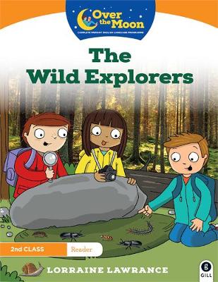 Cover of OVER THE MOON The Wild Explorers