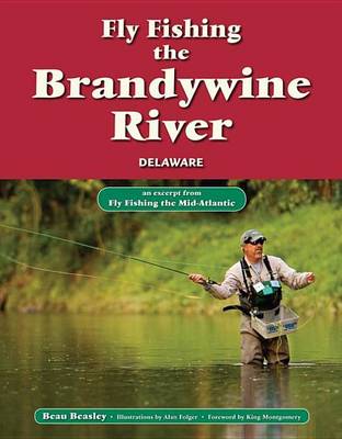 Book cover for Fly Fishing the Brandywine River, Delawareware