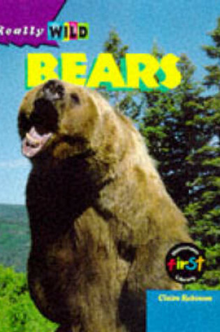 Cover of Really Wild: Bears      (Cased)