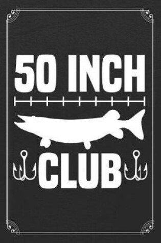 Cover of 50 Inch Club