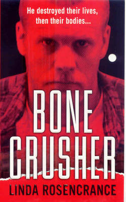 Book cover for Bone Crusher