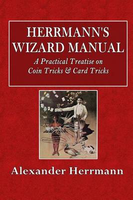 Book cover for Herrmann's Wizard Manual