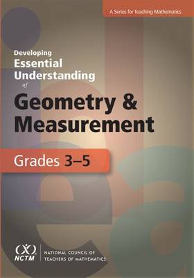 Book cover for Developing Essential Understanding of Geometry and Measurement for Teaching Mathematics in Grades 3-5