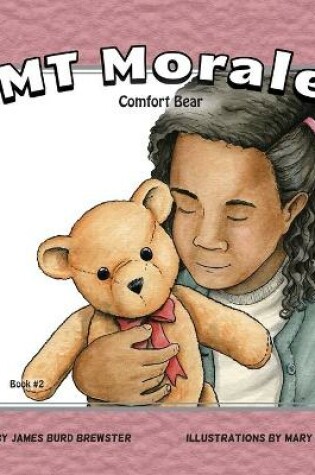 Cover of EMT Morales - Book #2 - Comfort Bear