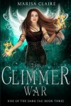 Book cover for The Glimmer War