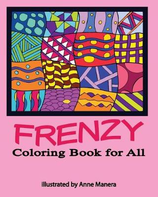 Book cover for Frenzy Coloring Book for All