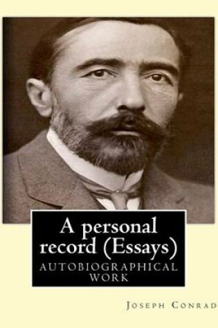 Cover of A Personal Record, by Joseph Conrad (Essays)