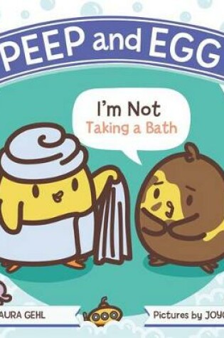 Cover of I'm Not Taking a Bath