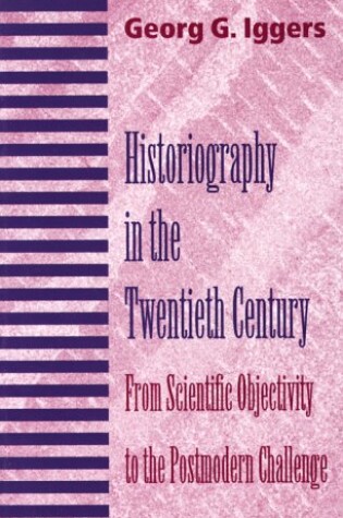 Cover of Historiography in the Twentieth Century