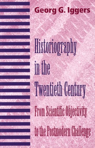 Book cover for Historiography in the Twentieth Century