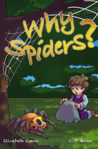 Cover of Why Spiders?