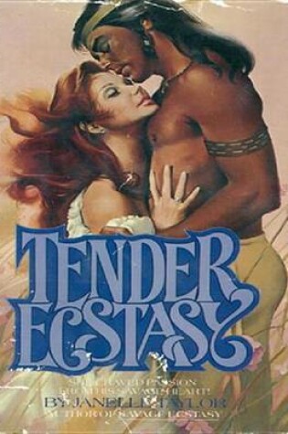 Cover of Tender Ecstasy