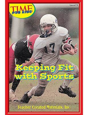 Book cover for Keeping Fit with Sports Level 8 (Early Readers from Time for Kids)