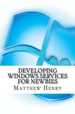 Book cover for Developing Windows Services for Newbies