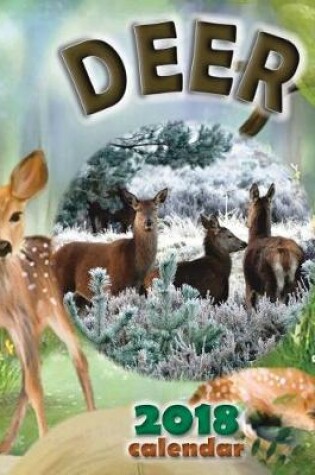 Cover of Deer 2018 Calendar