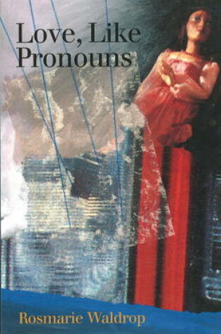 Cover of Love, Like Pronouns