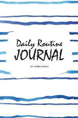 Book cover for Daily Routine Journal (6x9 Softcover Log Book / Planner / Journal)