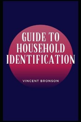 Cover of Guide to Household Identification