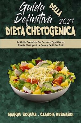 Cover of Guida Definitiva alla Dieta Chetogenica 2021