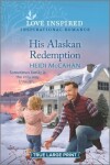 Book cover for His Alaskan Redemption