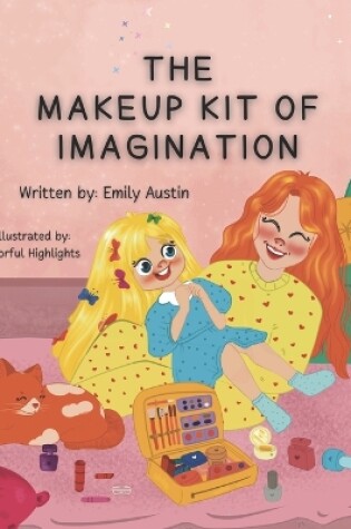 Cover of The Makeup Kit of Imagination