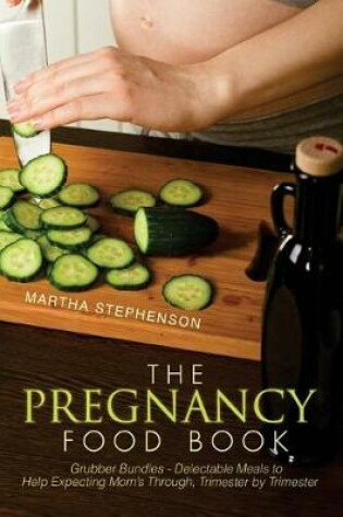 Cover of The Pregnancy Food Book