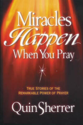 Cover of Miracles Happen When You Pray