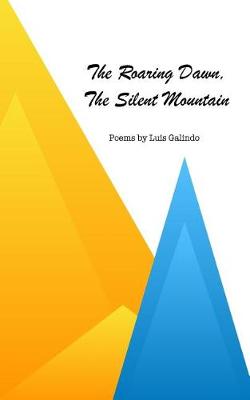 Book cover for The Roaring Dawn, The Silent Mountain