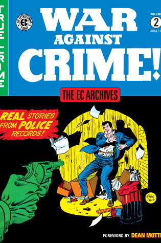 Cover of The Ec Archives: War Against Crime Volume 2