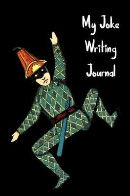 Cover of My Joke Writing Journal