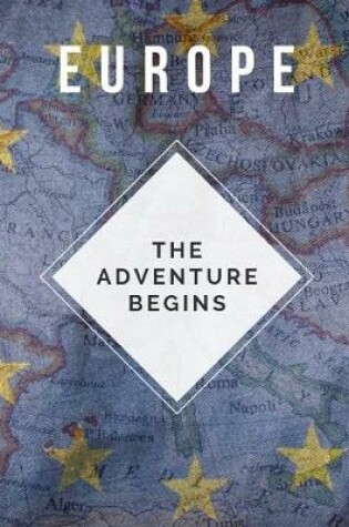 Cover of Europe - The Adventure Begins