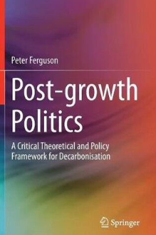 Cover of Post-growth Politics