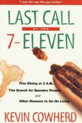 Cover of Last Call at the 7-Eleven