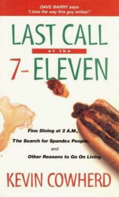 Book cover for Last Call at the 7-Eleven