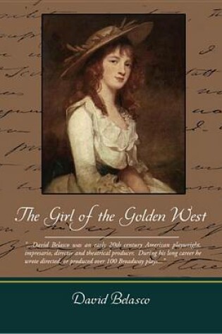 Cover of The Girl of the Golden West (eBook)