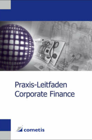 Cover of Praxis-leitfaden Corporate Finance
