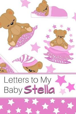 Book cover for Letters to My Baby Stella