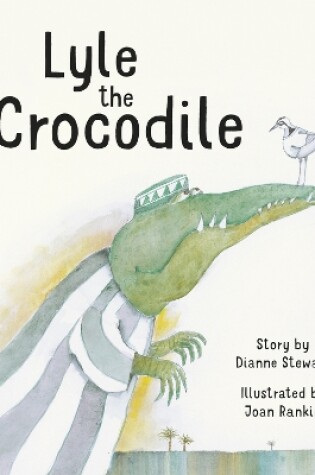 Cover of Lyle the crocodile