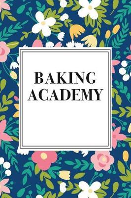 Book cover for Baking Academy