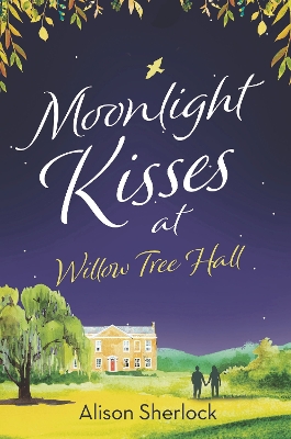 Cover of Moonlight Kisses at Willow Tree Hall