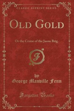 Cover of Old Gold