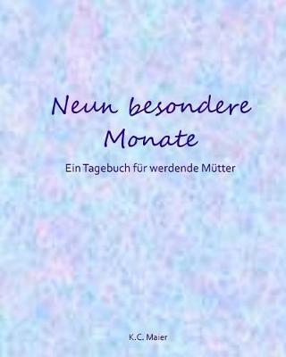 Book cover for Neun Besondere Monate