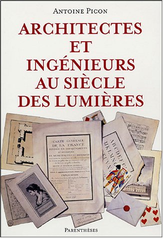 Book cover for Architectes Et Ingenieurs Au Siecle Des Lumi