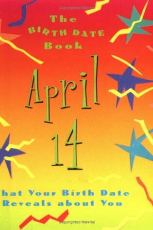 Cover of The Birth Date Book April 14