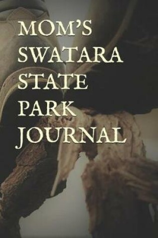 Cover of Mom's Swatara State Park Journal